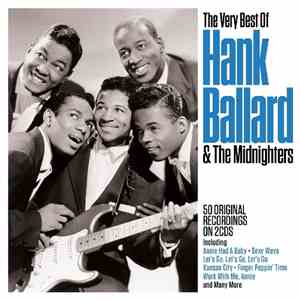 Hank Ballard & The Midnighters - The Very Best Of Hank Ballard & The Midnig ...
