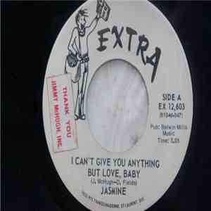 Jasmine  - I Can't Give You Anything But Love, Baby / Here We Go Again