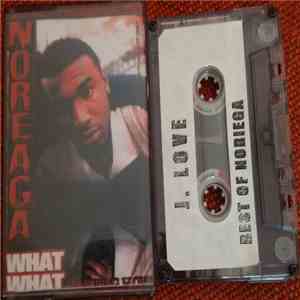 J-Love Presents Noreaga - What What