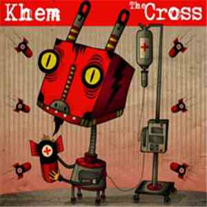 Khem  - The Cross