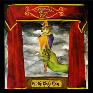 Legendary Pink Dots - All The King's Men Redux
