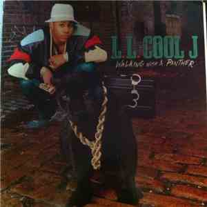 L.L. Cool J - Walking With A Panther