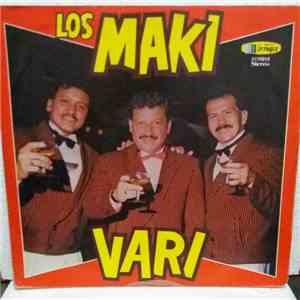 Los Maki Vari - Los Maki Vari