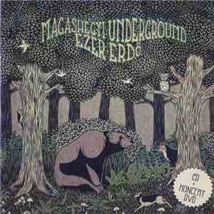 Magashegyi Underground - Ezer Erdő