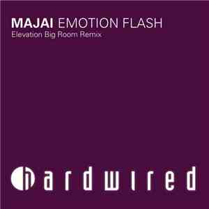 Majai - Emotion Flash (Elevation Remix)