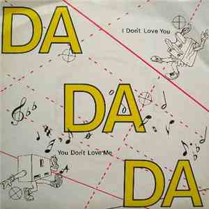 Martin Judd - Da, Da, Da, I Don't Love You, You Don't Love Me
