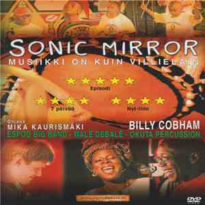 Mika Kaurismäki - Sonic Mirror