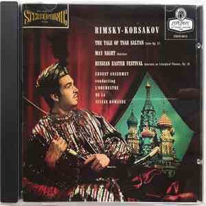 Nikolai Rimsky-Korsakov, Ansermet, L'Orchestre De La Suisse Romande - The T ...