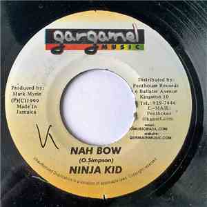 Ninja Kid / Galaxy P - Nah Bow / Naw Naw Na