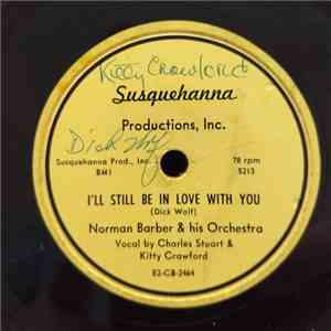 Norman Barber & his Orchestra - One Dream / I'll Still Be In Love With You