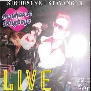 Penthouse Playboys - Live - Sjøhusene I Stavanger