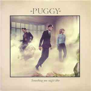 Puggy - Something You Might Like