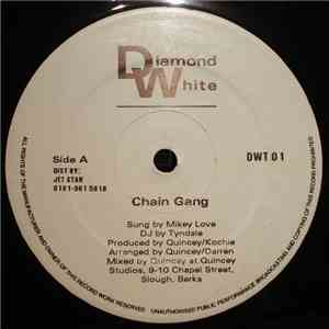 Quincey  And Mikey Love - Chain Gang