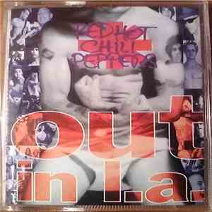 Red Hot Chili Peppers - Out In L.A.