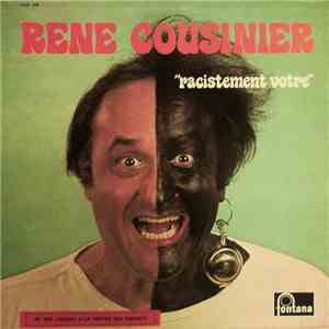 René Cousinier - Racistement Votre