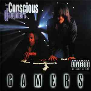 The Conscious Daughters - Gamers