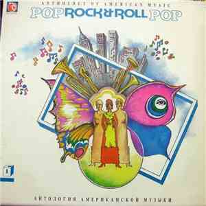 Various - Anthology Of American Music: Pop Rock & Roll 6