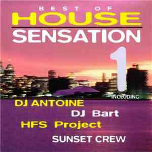 Various - Best Of House Sensation 1