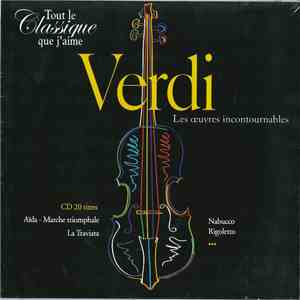 Verdi - Tout Le Classique Que J'aime