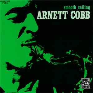 Arnett Cobb - Smooth Sailing