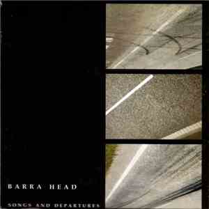 Barra Head - Songs And Departures