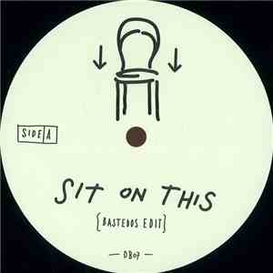 Bastedos / A.M.  / Last Waltz - Sit On This
