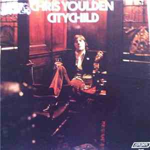 Chris Youlden - Citychild