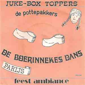 De Pottepakkers - De Boerinnekes Dans