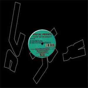 Digital Primate - Playin For The Ladies E.P.