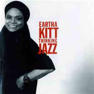 Eartha Kitt - Thinking Jazz