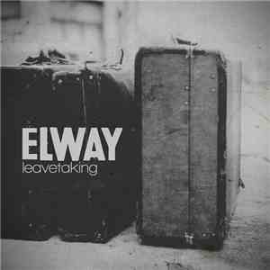 Elway  - Leavetaking