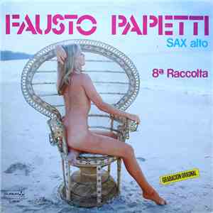 Fausto Papetti - 8.ª Raccolta