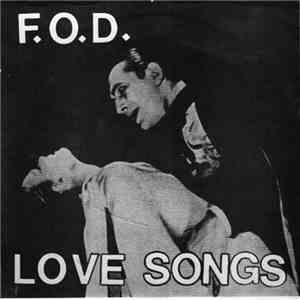 F.O.D. - Love Songs