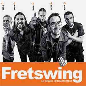 Fretswing - Le Grand Détournement