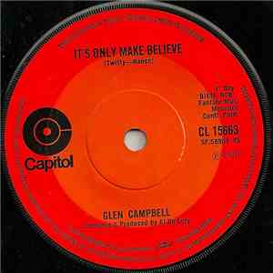 Glen Campbell - It's Only Make Believe