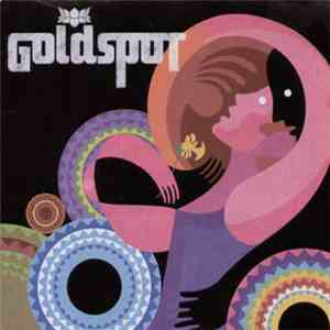 Goldspot - It's Getting Old