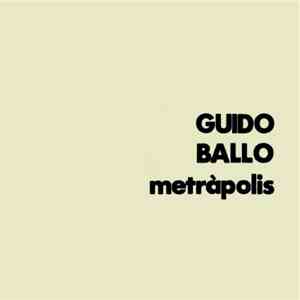 Guido Ballo - Metràpolis