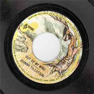 Johnny Tillotson - Out Of My Mind / Empty Fellin'