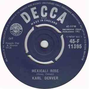 Karl Denver - Mexicali Rose