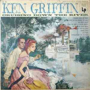 Ken Griffin  - Cruising Down The River
