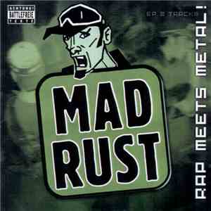 Madrust - Rap meets Metal!