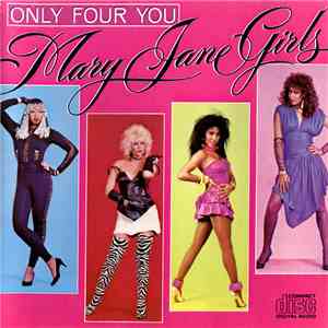 Mary Jane Girls - Only Four You