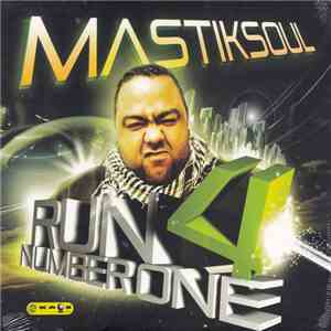 Mastiksoul - Run 4 Number One