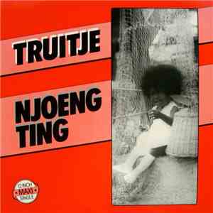 Njoeng Ting - Truitje
