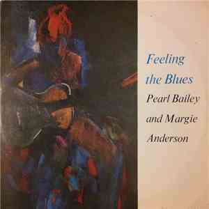 Pearl Bailey And Margie Anderson - Feeling The Blues