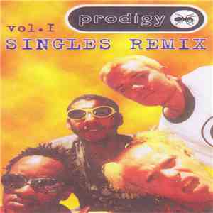 Prodigy - Singles Remix Vol.I