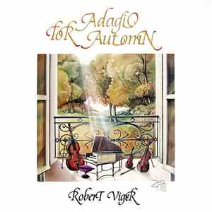 Robert Viger - Adagio For Automn