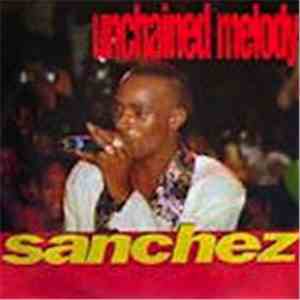 Sanchez - Unchained Melody
