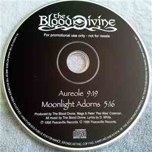 The Blood Divine - Aureole / Moonlight Adorns