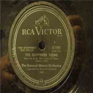 The General Motors Orchestra - The Happiness Theme / Hi-Lili, Hi-Lo